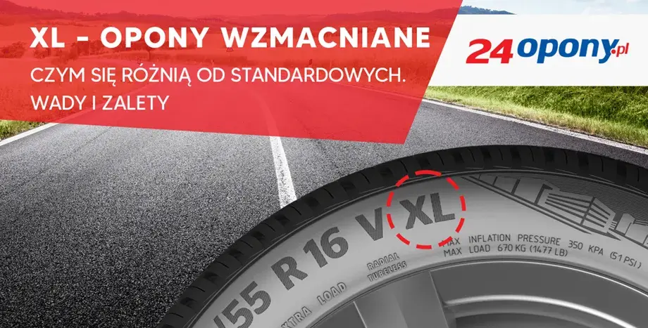 Opony XL: Co oznacza Extra Load i kiedy musisz je mieć?